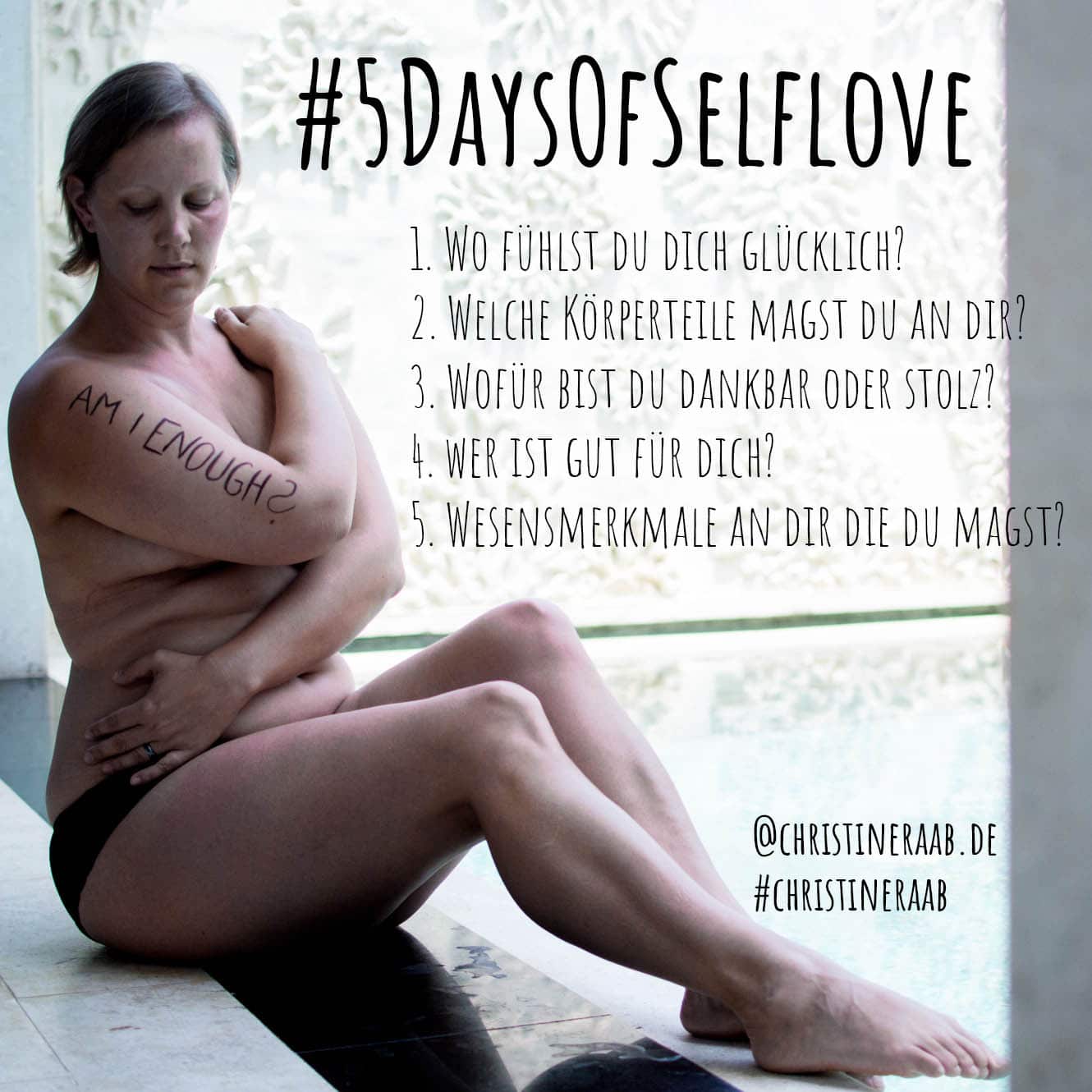 Selflove, Selbstzweifel, Challenge