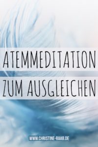 Atemmeditation, Ausgleich, Gleichgewicht, Pranayama