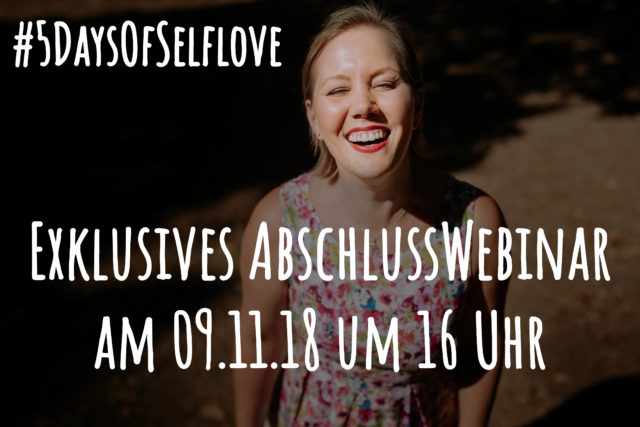 #5DaysOfSelflove-Webinar-Christine-Raab-Selbstliebe-Selbstwert