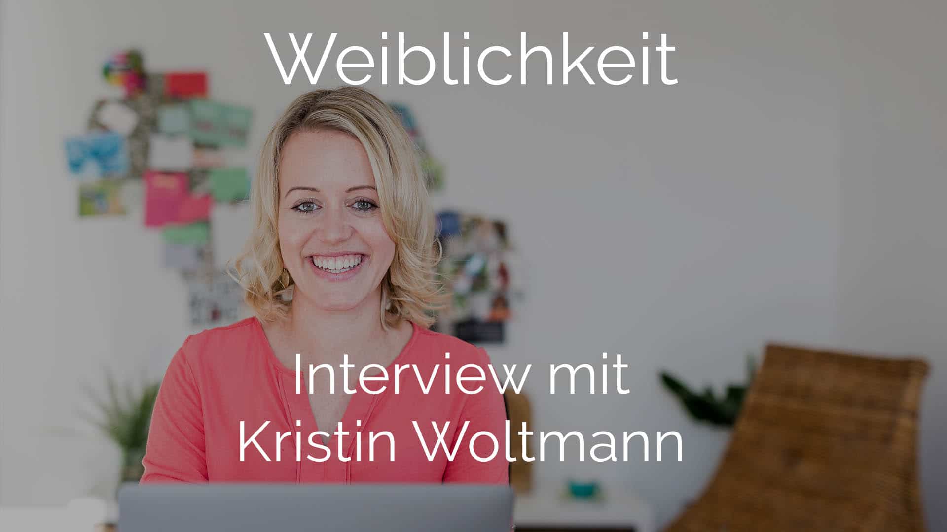 Blogbeitrag Foto von Kristin Woltmann, Interview mit Kristin für den Podcast