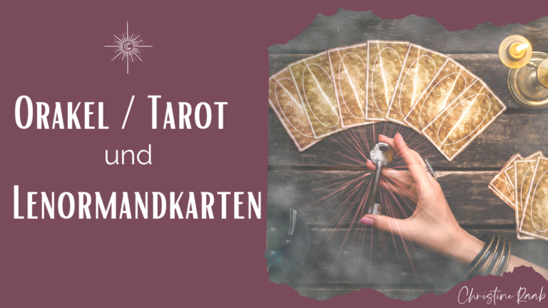 Bild zum Blogpost und Podcast "Orakelkarten Tarotkarten Lenormandkarten)